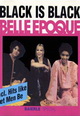 dvd диск "Belle Epoque "Black is black" (cd)"