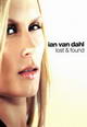 dvd диск "Ian Van Dahl  "Lost and found" (r5)"