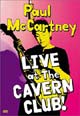 dvd диск "Paul McCartney "Live at the Cavern Club""